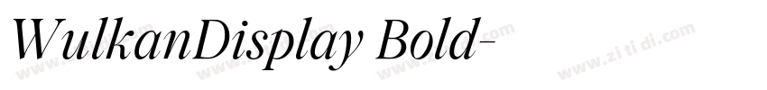 WulkanDisplay Bold字体转换
